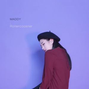 Listen to Rollercoaster song with lyrics from Maddy