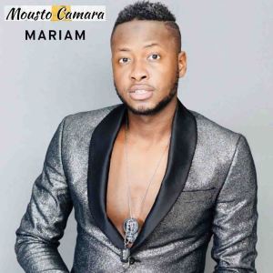 Dengarkan Mariam lagu dari Mousto Camara dengan lirik