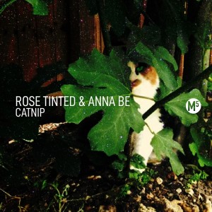 Listen to Cat Nip song with lyrics from Rose Tinted & Anna Be