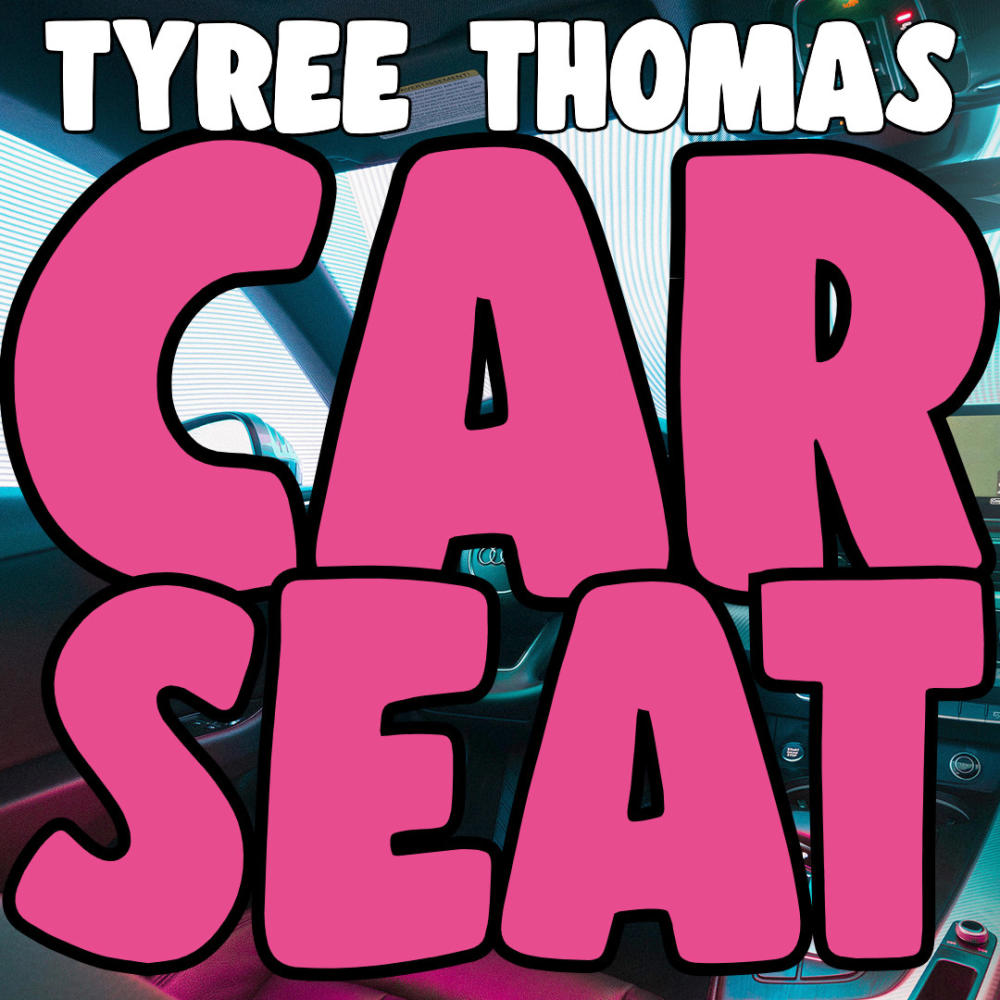Car Seat (Explicit)
