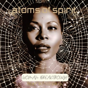 ATOMS OF SPIRIT的专辑Woman Breakthrough