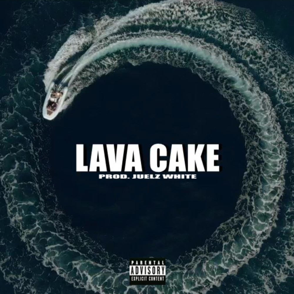 Lava Cake (Explicit)