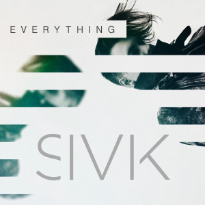 อัลบัม Everything ศิลปิน SIVIK