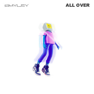 Listen to All Over song with lyrics from Smyley