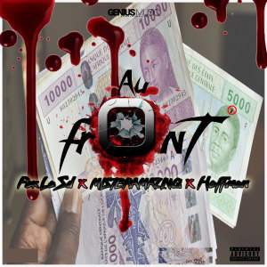 Listen to Au front (Explicit) song with lyrics from Fox Le SD