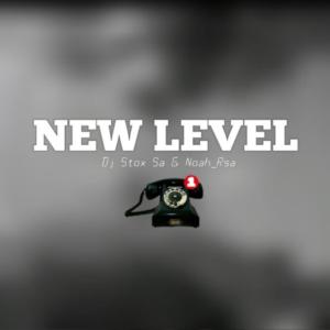Dengarkan lagu NEW LEVEL nyanyian Dj Stox Sa dengan lirik