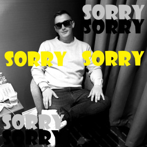 收聽Samuel Hughes的Sorry (Explicit)歌詞歌曲