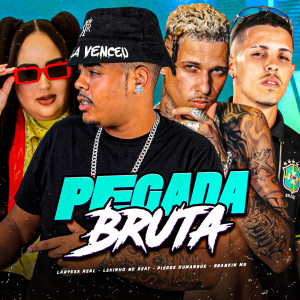 Lekinho no Beat的專輯Pegada Bruta (Explicit)