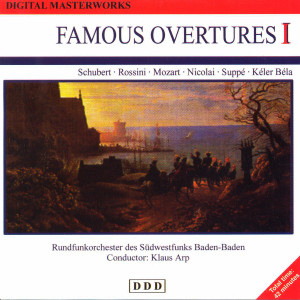 Rundfunkorchester des Südwestfunks Baden-Baden的專輯Digitalmasterworks. Famous Overtures (Volumen I)
