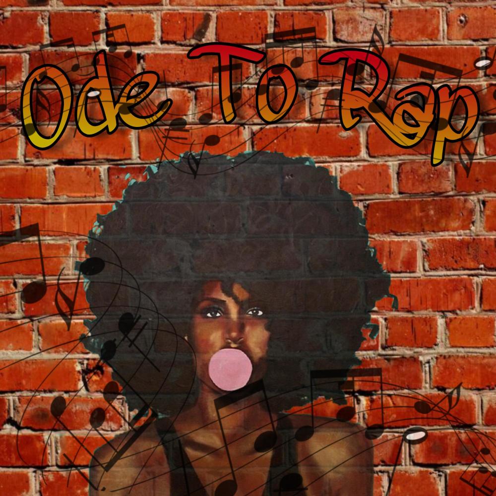Ode to rap (feat. King P) (Explicit)