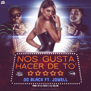 Album Nos Gusta Hacer De to' (Explicit) oleh OG Black