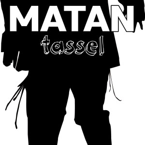 收聽matan的Tassel歌詞歌曲
