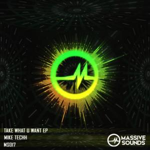 ดาวน์โหลดและฟังเพลง Take What You Want พร้อมเนื้อเพลงจาก Mike Techh
