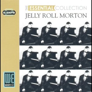 Album The Essential Collection from Jelly Roll Morton
