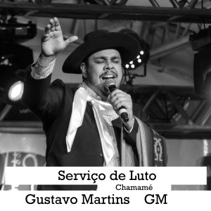 ดาวน์โหลดและฟังเพลง Serviço de Luto พร้อมเนื้อเพลงจาก Gustavo Martins GM