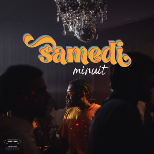Listen to Samedi Minuit song with lyrics from JAE