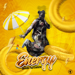 Listen to Energy song with lyrics from Daniella Paul-Enenche