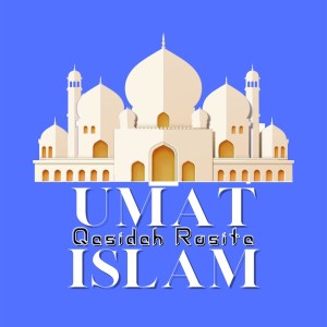 Dengarkan lagu Umat Islam nyanyian Qasidah Rosita dengan lirik