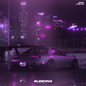 Album BLEEDING (feat. Ka$tro) (Explicit) from Ka$tro