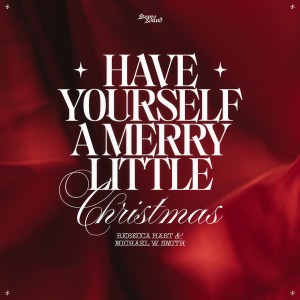 Rebecca Hart的專輯Have Yourself A Merry Little Christmas