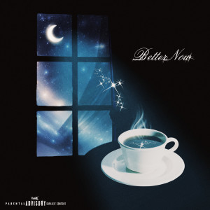 Album BetterNow (feat. TiaLiberty, VelezLotus & TO2) from KTF
