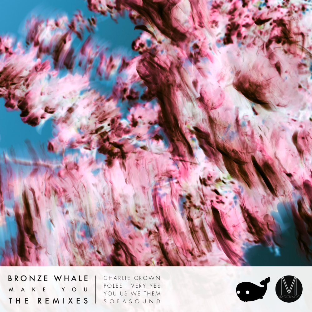 Make You (You Us We Them Remix)