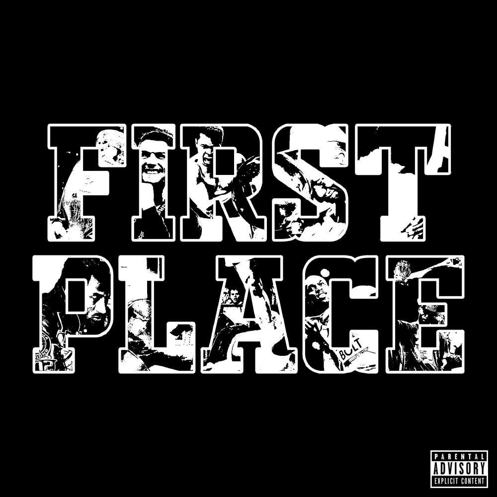 FIRST PLACE (feat. Hollywood Jam) (Explicit)