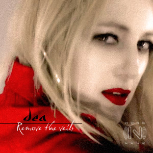 Listen to Remove the veils (Original Mix) song with lyrics from Dea