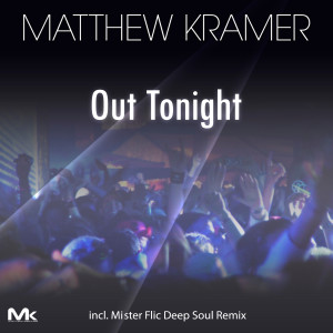 Album Out Tonight from Matthew Kramer