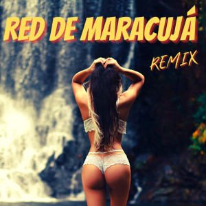 Samba的專輯Red de Maracujá (Remix)