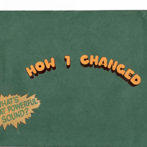 s.al的專輯How I Changed (Explicit)