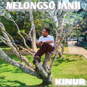 Listen to Nelongso Janji song with lyrics from Kinur