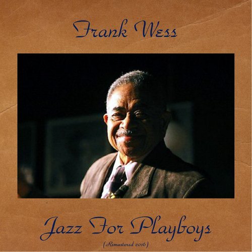 Blues For A Playmate (Remastered 2016)