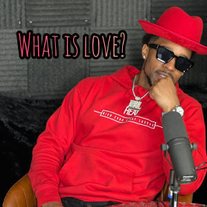 อัลบัม What Is Love? ศิลปิน R.E.A.L.