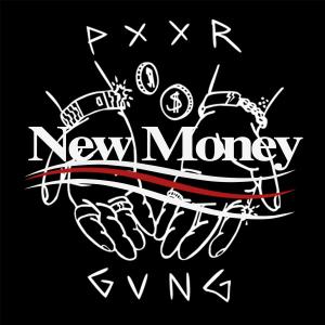 收聽NEW MONEY CHASERS的PXXR GVNG (feat. Yuebae & PXXR GVNG) (Explicit)歌詞歌曲