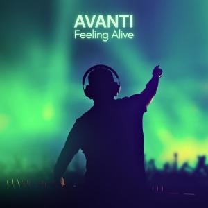 收聽Avanti的Feeling Alive歌詞歌曲