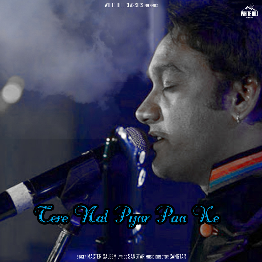 Tere Nal Pyar Paa Ke