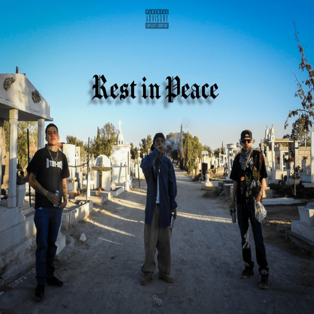 Rest In Peace (Explicit)