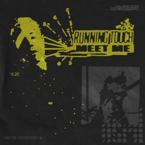 ดาวน์โหลดและฟังเพลง Meet Me พร้อมเนื้อเพลงจาก Running Touch