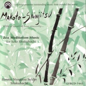 Ronnie Nyogetsu Seldin的專輯Makoto Shinjitsu, With a Heart of True Sincerity:  Zen Meditation Music for Solo Shakuhachi