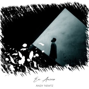 Listen to Ex Animo (Radio Edit) song with lyrics from Andy Newtz