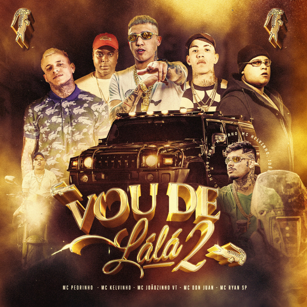 Vou de Lala 2 (Explicit)