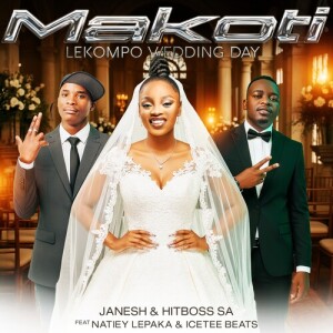 Listen to Makoti (Lekompo Wedding Day) song with lyrics from Janesh