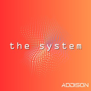 Addison的專輯The System