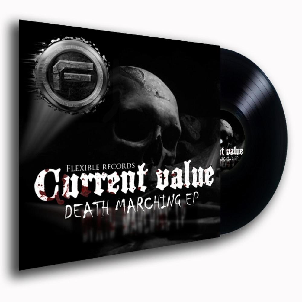 Current Value Death Marching (FLEX008) (nick reflex remix 2023 remaster)