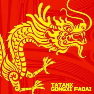 Dengarkan Gongxi Facai lagu dari TATANX dengan lirik