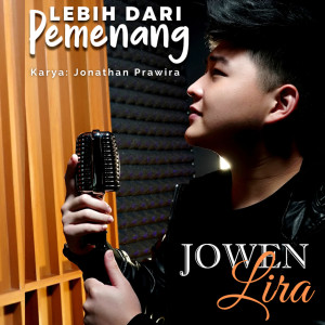 Album Lebih Dari Pemenang oleh Jowen Lira