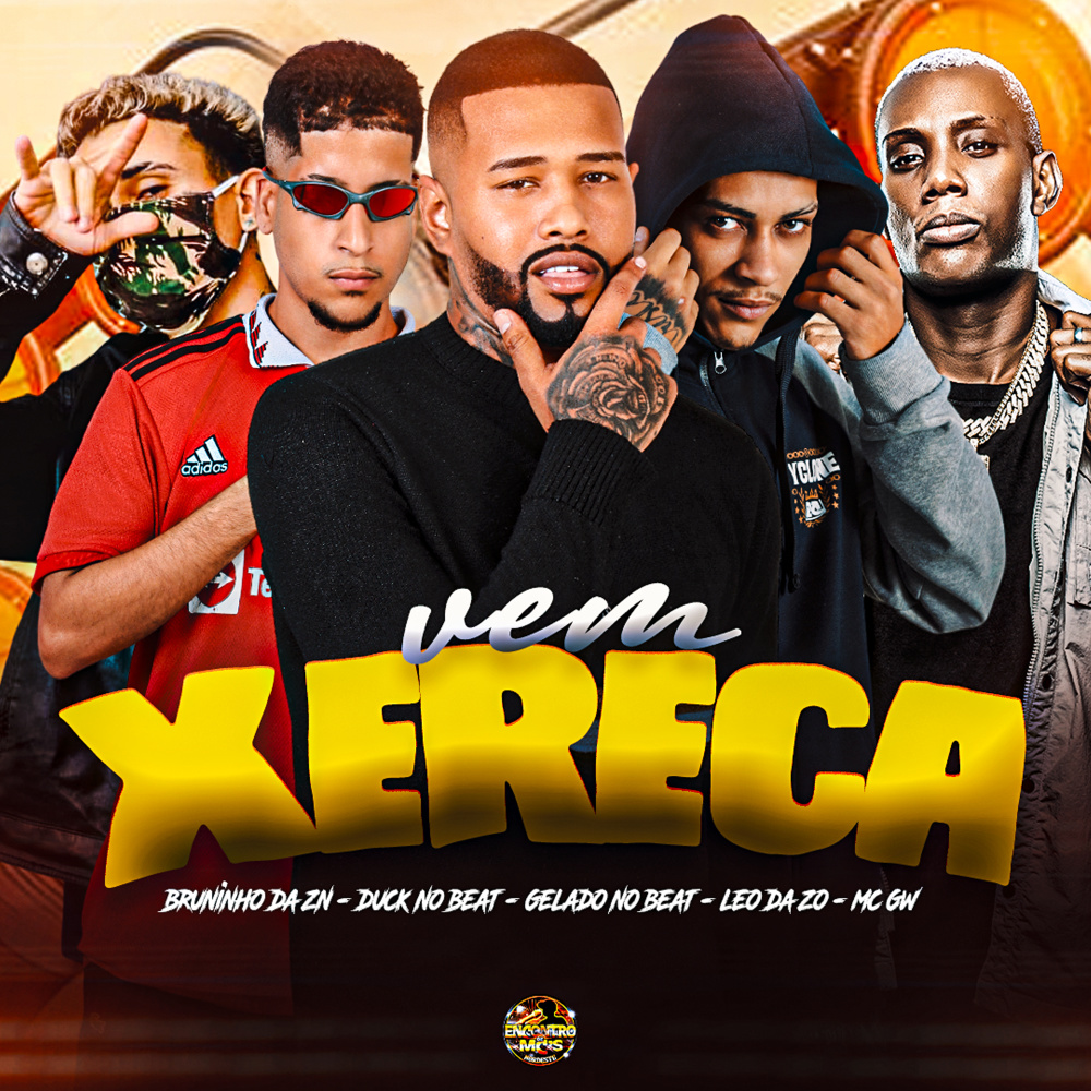 Vem Xereca