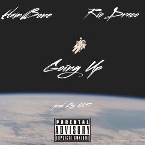 ดาวน์โหลดและฟังเพลง Going Up (feat. Rio Draco) (Explicit) พร้อมเนื้อเพลงจาก 870hambone