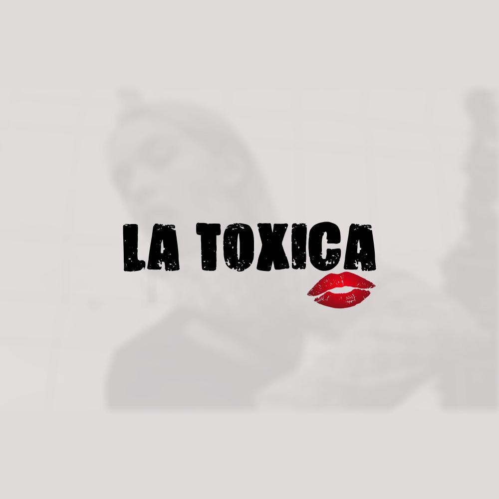 La Toxica (Explicit)